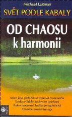 Michael Laitman - Od chaosu k harmonii