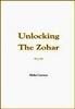 Unlocking The Zohar