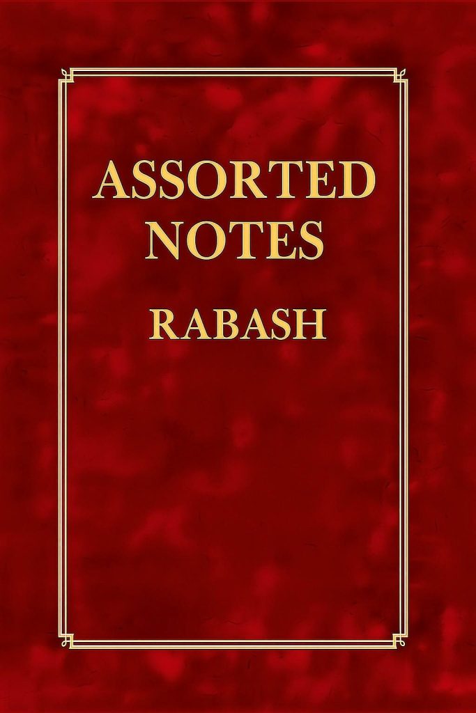 Assorted Notes of RABASH