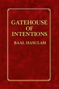Gatehouse of Intentions