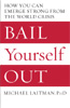 Bail Yourself Out