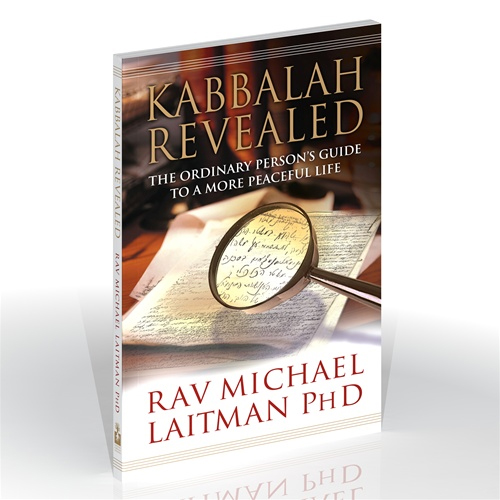 Kabbalah Revealed: A Guide To A More Peaceful Life
